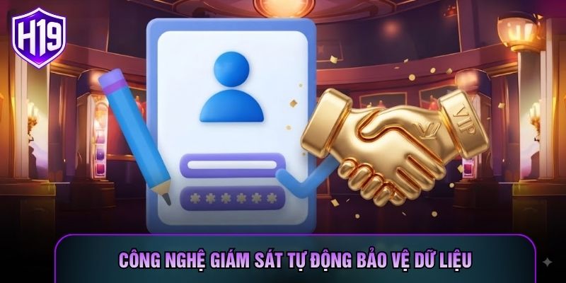 Công nghệ giám sát tự động bảo vệ dữ liệu