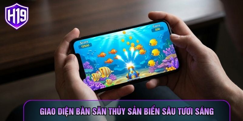 Giao diện bàn săn thủy sản biển sâu tươi sáng