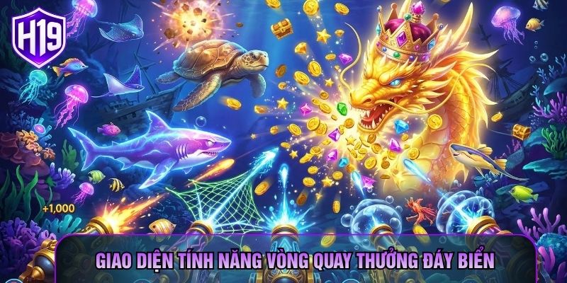 Giao diện tính năng vòng quay thưởng đáy biển