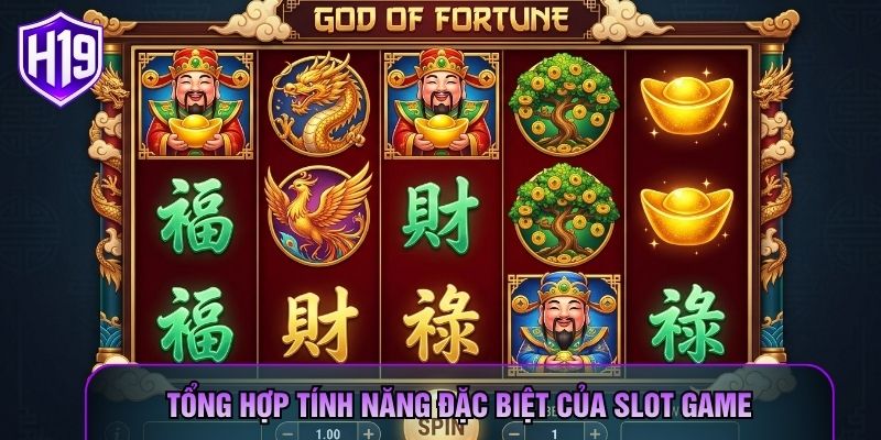 Tổng hợp tính năng đặc biệt của slot game Tổng hợp tính năng đặc biệt của slot game